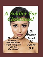 A Soldier For Christmas! Kindle Edition