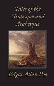 Tales of the grotesque and arabesque