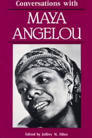 Conversations with Maya Angelou