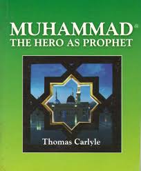 Muhammad: The Hero As Prophet
