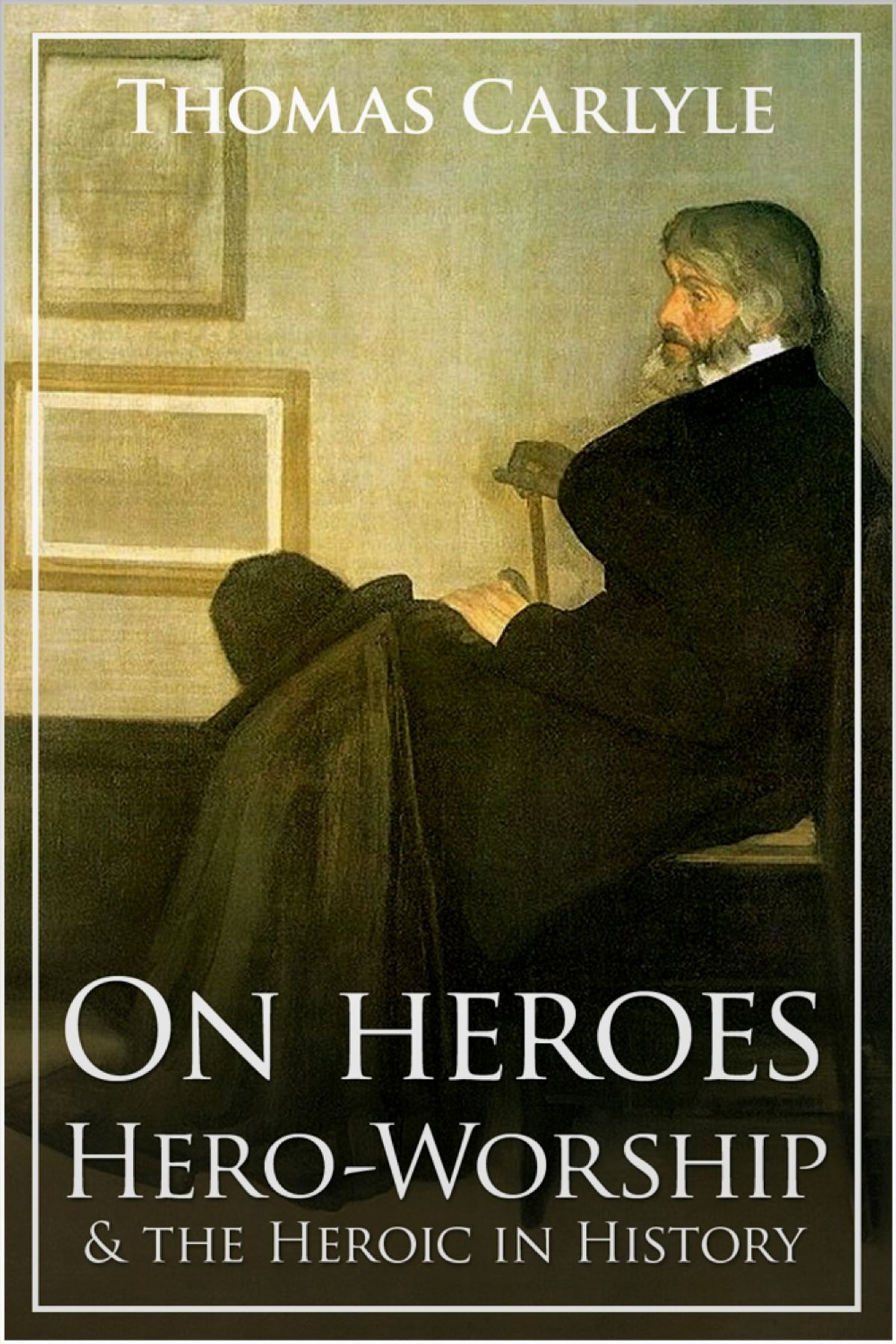 On Heroes, Hero-Worship, and The Heroic in History