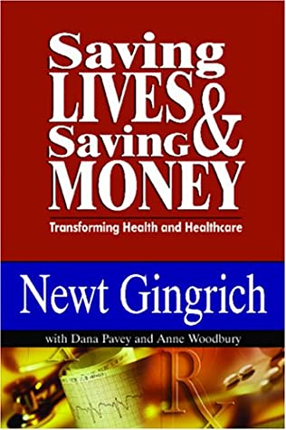 Saving Lives & Saving Money: Transforming Health and Healthcare