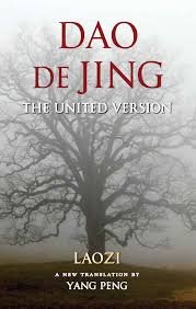 Dao de Jing: The United Version