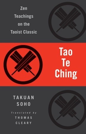 Tao Te Ching: Zen Teachings on the Taoist Classic Laozi