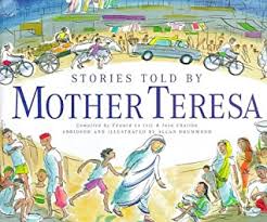 Stories Told by Mother Teresa