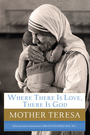 Where there is love, there is God