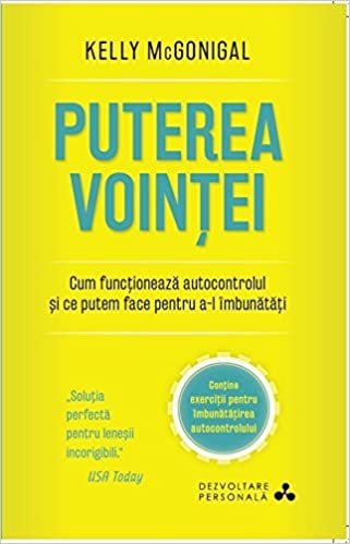 Puterea Vointei (Romanian Edition)