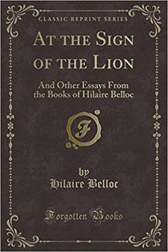 At the Sign of the Lion: And Other Essays