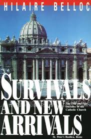 Survivals and New Arrivals : Old and New Enemies of the Catholic Church