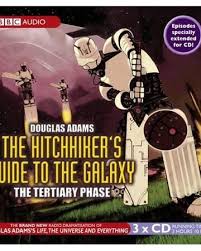The Hitchhiker's Guide to the Galaxy: Tertiary Phase