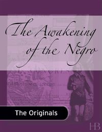 Awakening of the Negro