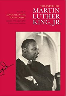 The Papers of Martin Luther King, Jr., Volume II: Rediscovering Precious Values, July 1951-November 1955