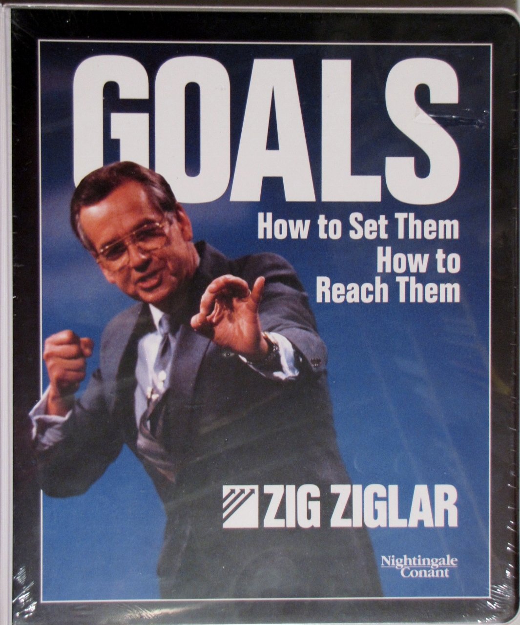 Goals, How to Set Them, How to Reach Them