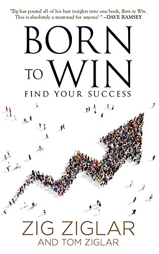 Born to Win: Find Your Success