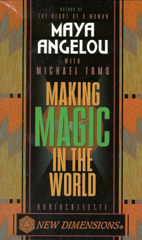 Making Magic in the World