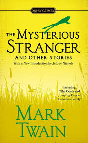 The Mysterious Stranger and Other Stories 
