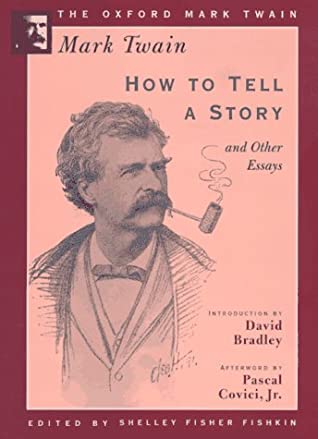 How to Tell a Story and Other Essays 