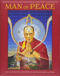 Man of Peace: The Illustrated Life Story of the Dalai Lama of Tibet 