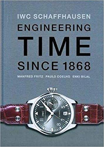 Iwc Schaffhausen. Engineering Time since 1868