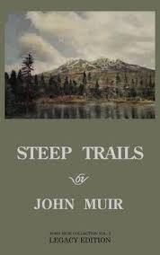 Steep Trails John Muir