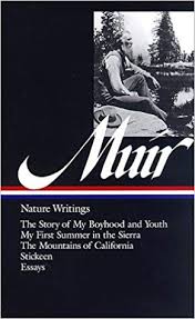 Nature writings John Muir