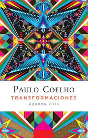 Transformaciones: 2013 Coelho Calendario (Spanish Edition) [Spanish]