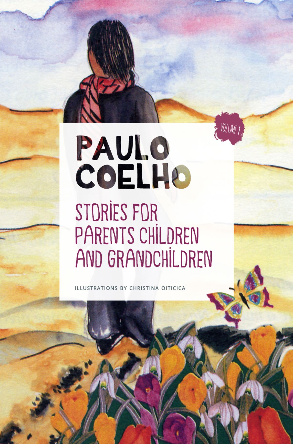 Stories for Parents, Children and Grandchildren